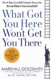 Book: What got you here...